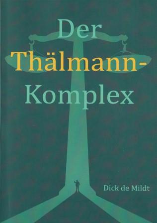 Der Thälmann-Komplex